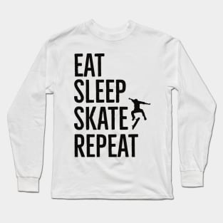 Eat Sleep Skate Repeat Long Sleeve T-Shirt